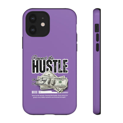 Respect the Hustle with Money Tough Cases I Phone Google Pixel Samsung Galaxy Light Purple