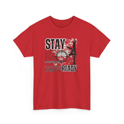 Stay Ready Gun Enthusiast Tee