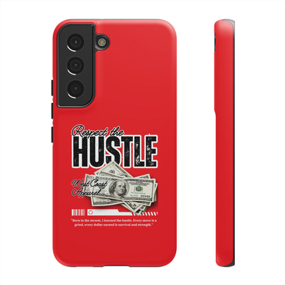 Respect the Hustle and Money Tough Cases I Phone Samsung Galaxy Google Pixel Red