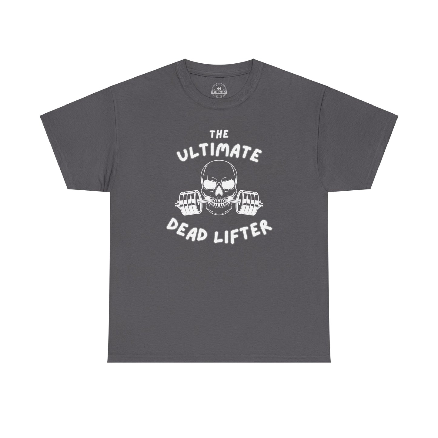 Ultimate Dead Lifter Tee