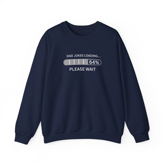 Dad Jokes Loading Unisex Sweatshirt