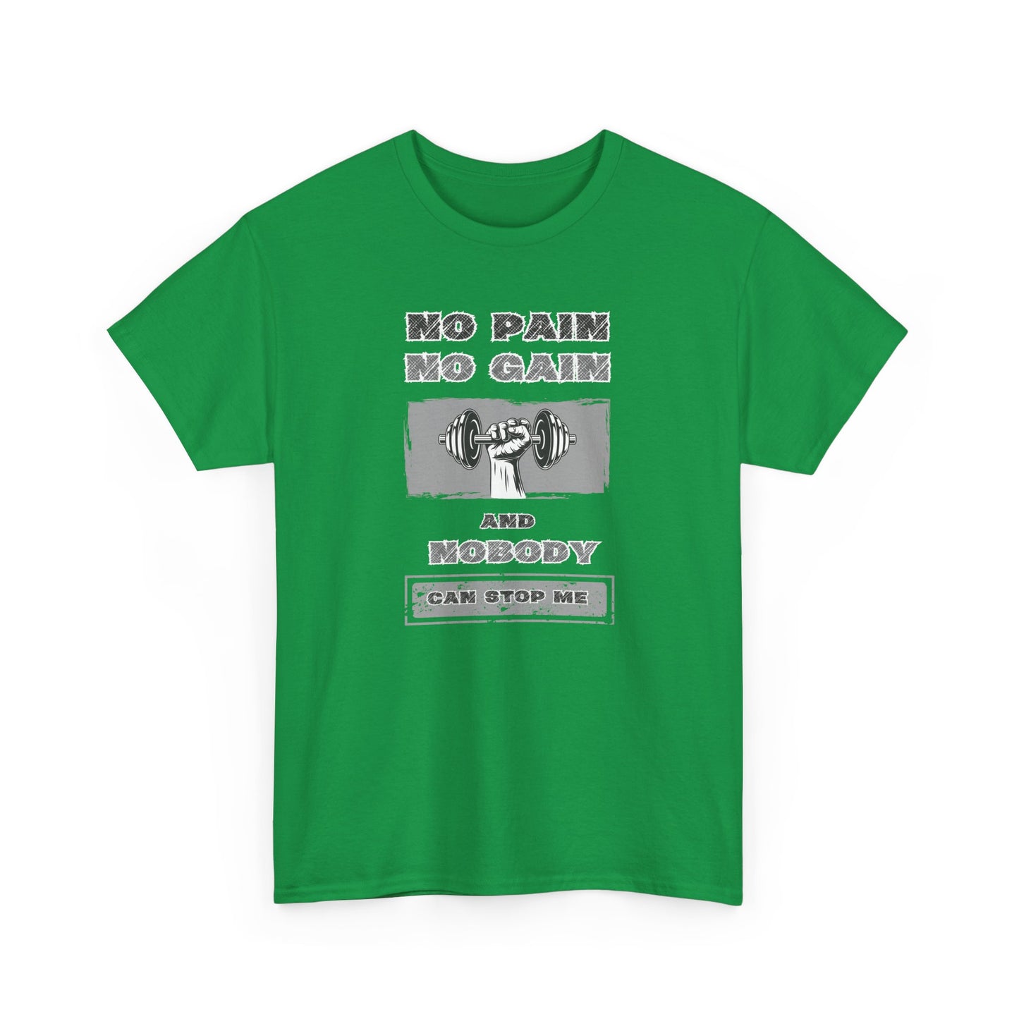 No Pain No Gain Tee