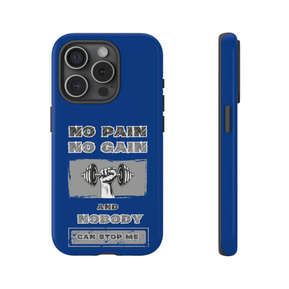 NO Pain No Gain Phone Cases Blue