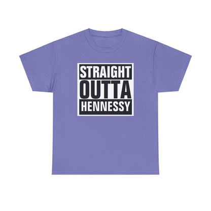 Straight Outta Hennessey Tee