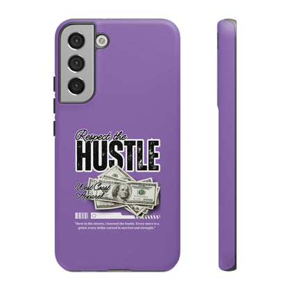 Respect the Hustle with Money Tough Cases I Phone Google Pixel Samsung Galaxy Light Purple