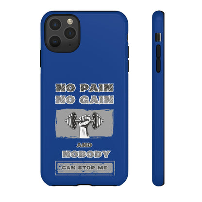 NO Pain No Gain Phone Cases Blue