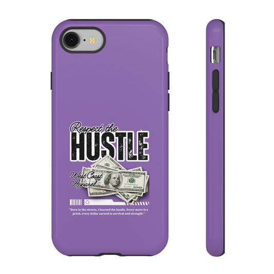 Respect the Hustle with Money Tough Cases I Phone Google Pixel Samsung Galaxy Light Purple