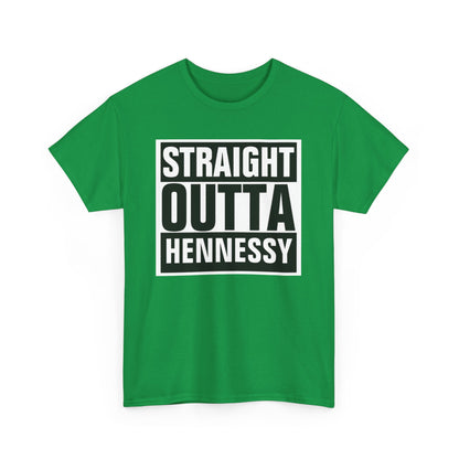 Straight Outta Hennessey Tee