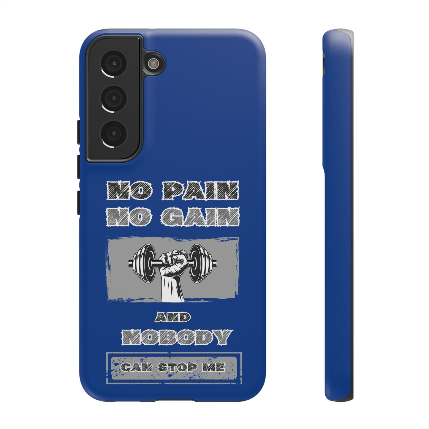 NO Pain No Gain Phone Cases Blue