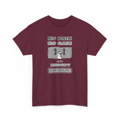 No Pain No Gain Tee