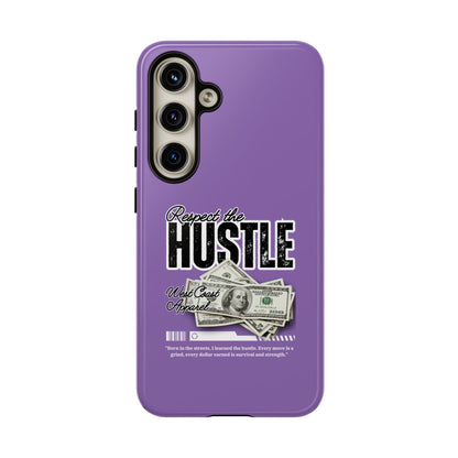 Respect the Hustle with Money Tough Cases I Phone Google Pixel Samsung Galaxy Light Purple