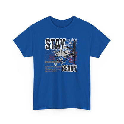 Stay Ready Gun Enthusiast Tee