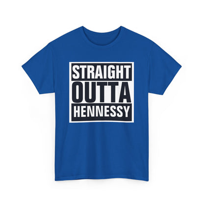 Straight Outta Hennessey Tee