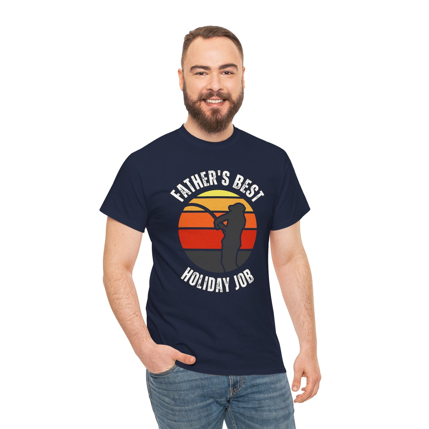 Father's Best Holiday Job Tee - T-Shirt