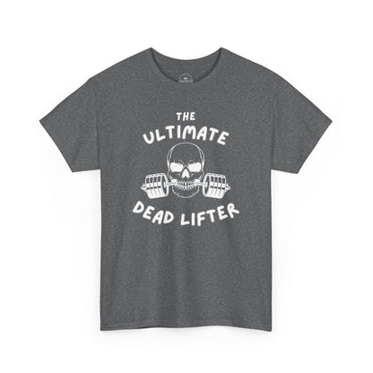 Ultimate Dead Lifter Tee