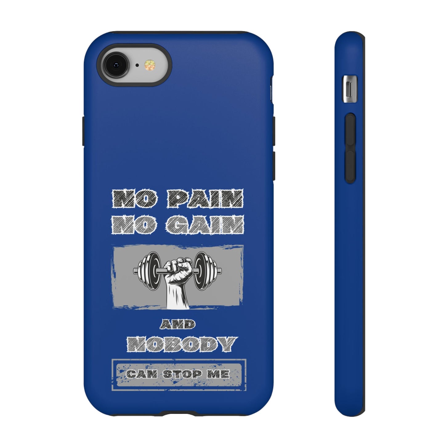 NO Pain No Gain Phone Cases Blue