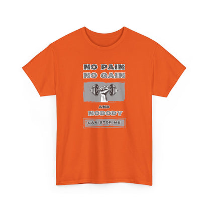 No Pain No Gain Tee