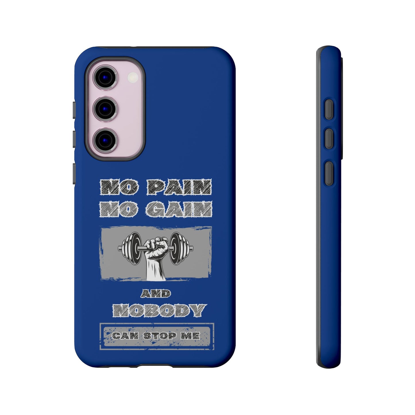 NO Pain No Gain Phone Cases Blue