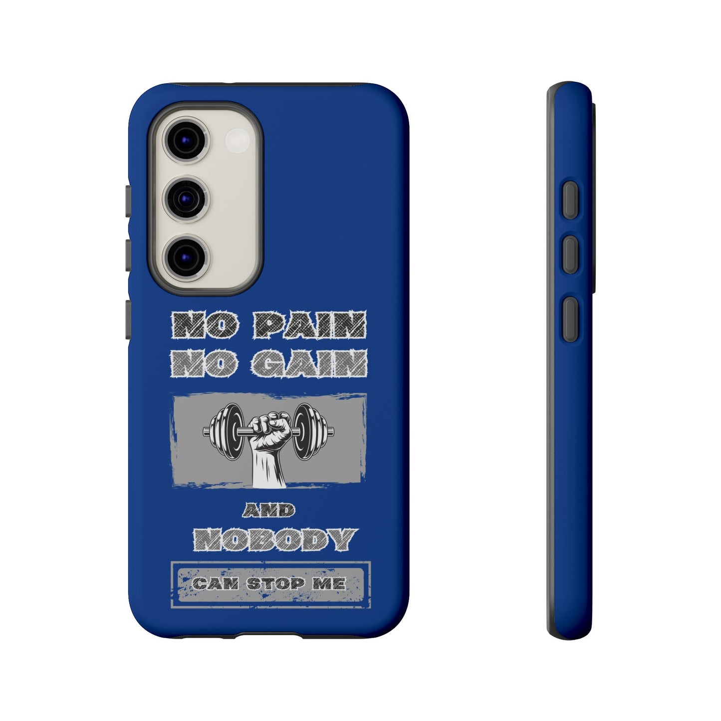 NO Pain No Gain Phone Cases Blue