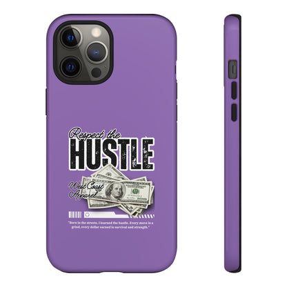 Respect the Hustle with Money Tough Cases I Phone Google Pixel Samsung Galaxy Light Purple