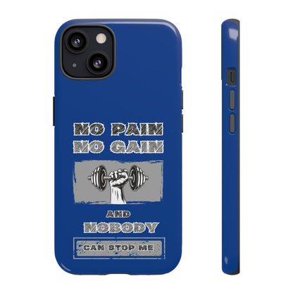 NO Pain No Gain Phone Cases Blue