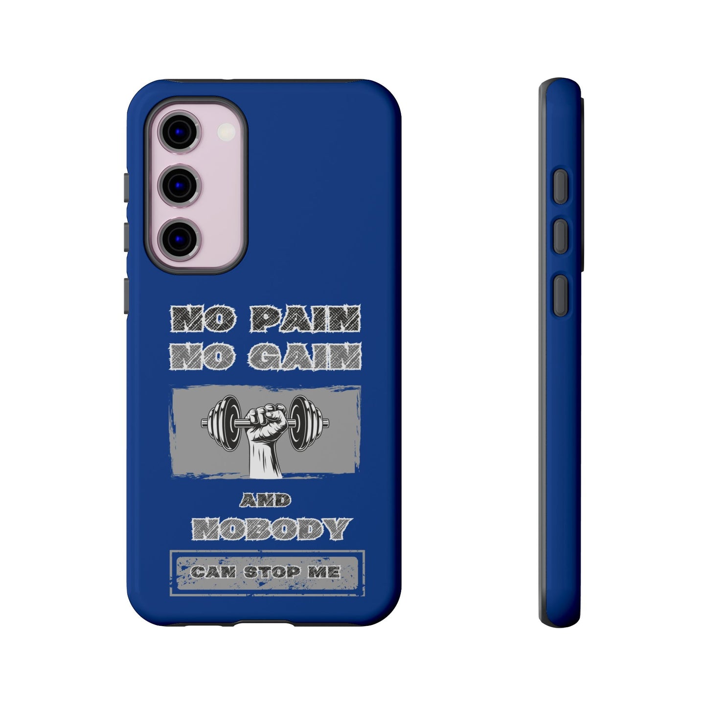 NO Pain No Gain Phone Cases Blue