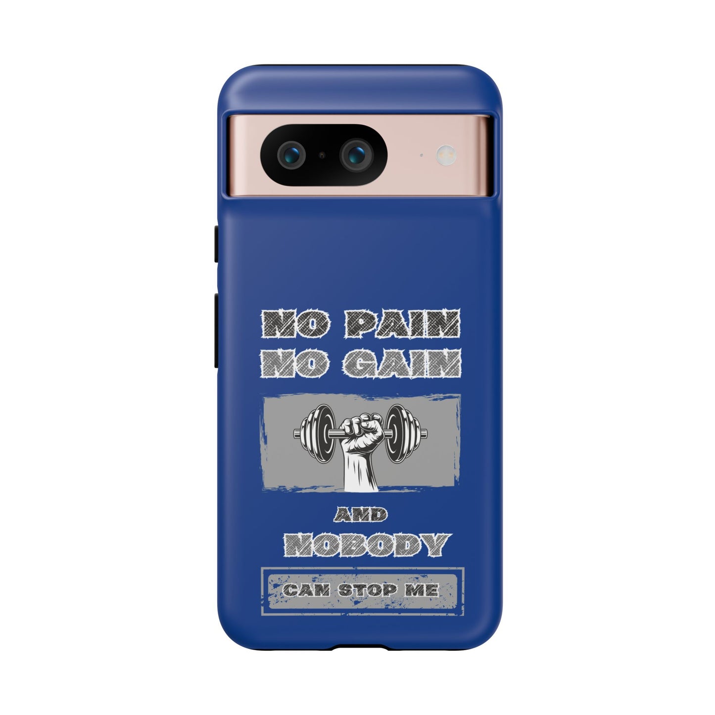 NO Pain No Gain Phone Cases Blue