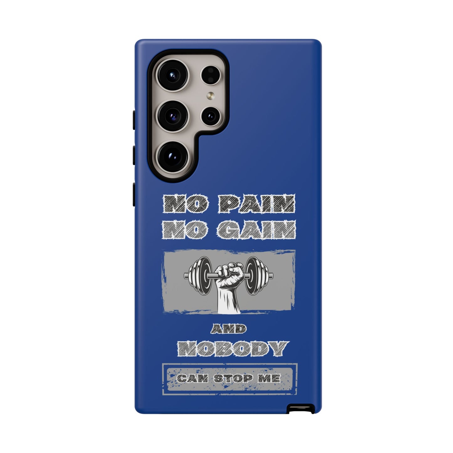 NO Pain No Gain Phone Cases Blue