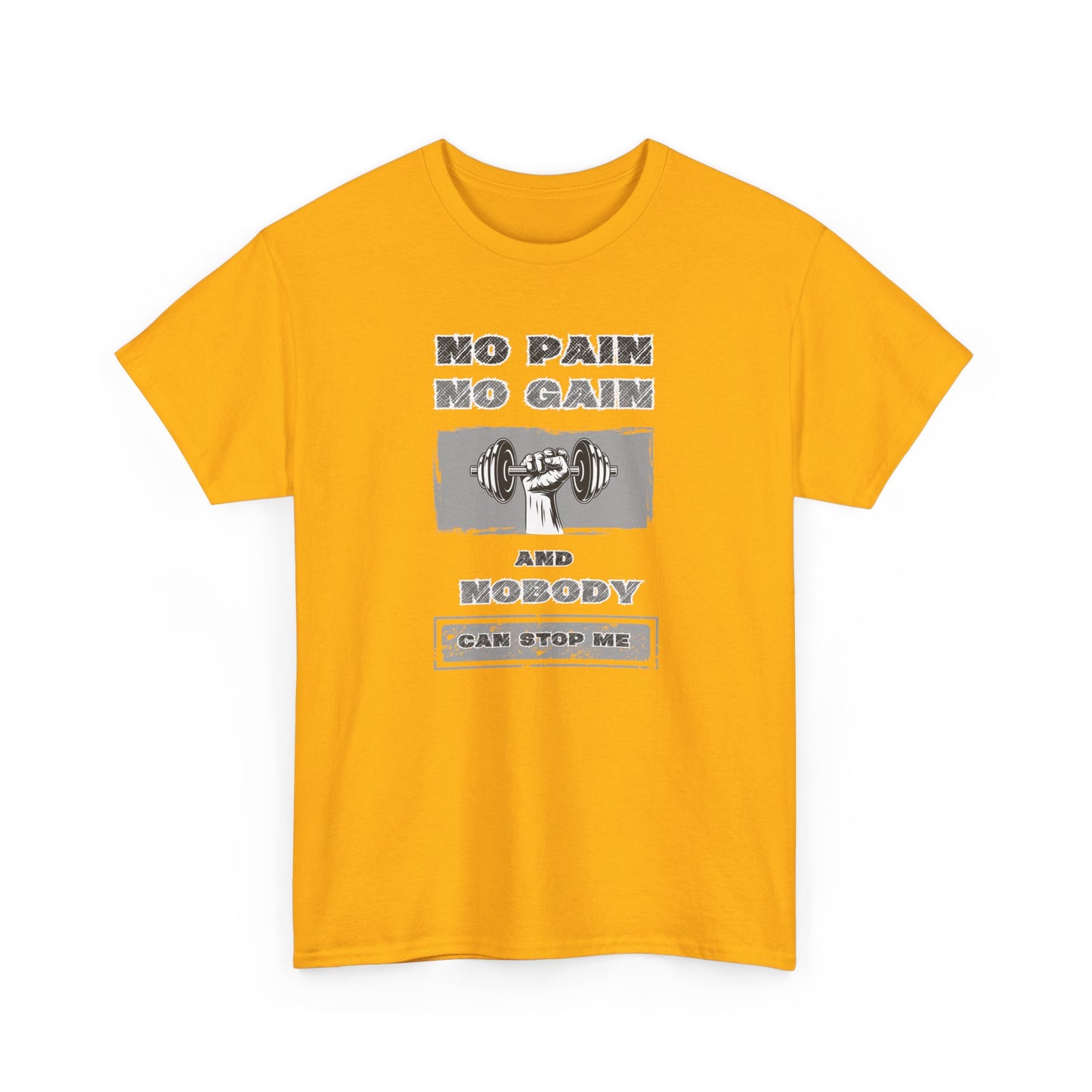 No Pain No Gain Tee