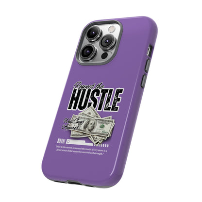 Respect the Hustle with Money Tough Cases I Phone Google Pixel Samsung Galaxy Light Purple