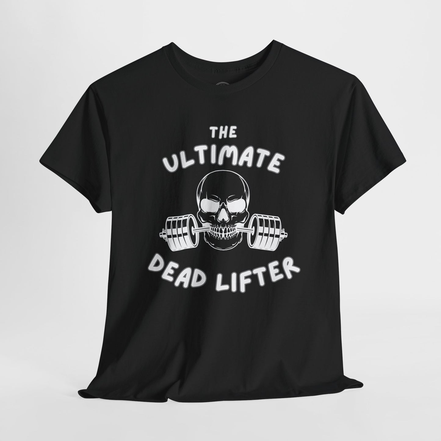 Ultimate Dead Lifter Tee