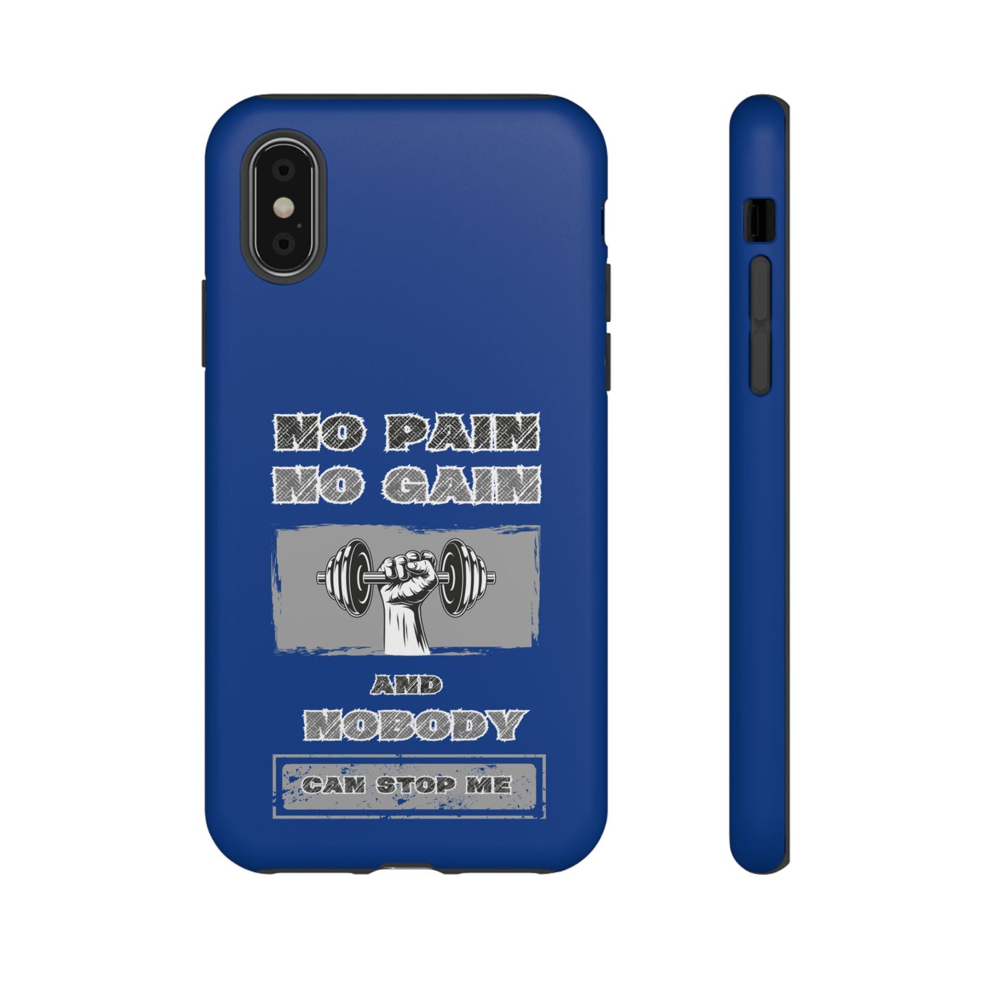 NO Pain No Gain Phone Cases Blue