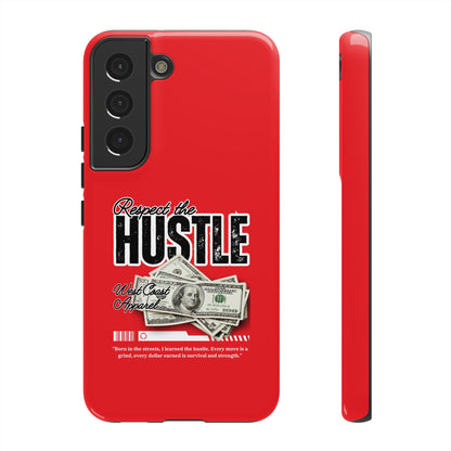 Respect the Hustle and Money Tough Cases I Phone Samsung Galaxy Google Pixel Red